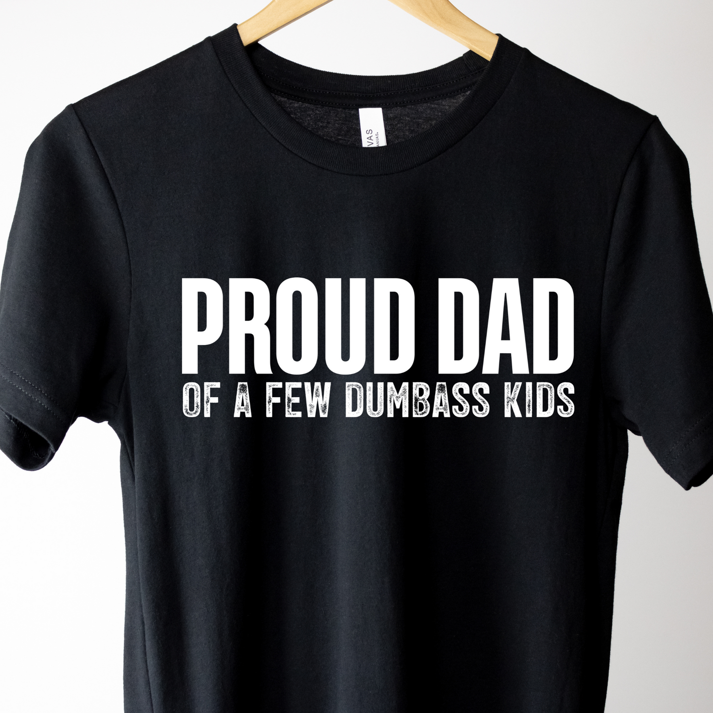 Funny Proud Dad Shirt