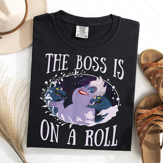 Sea Witch - The Boss is on a Roll-  Villain Shirt