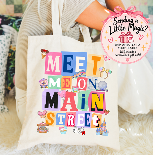 Meet Me on Main Street Tote Bag | Magical Theme Park Gift for Besties