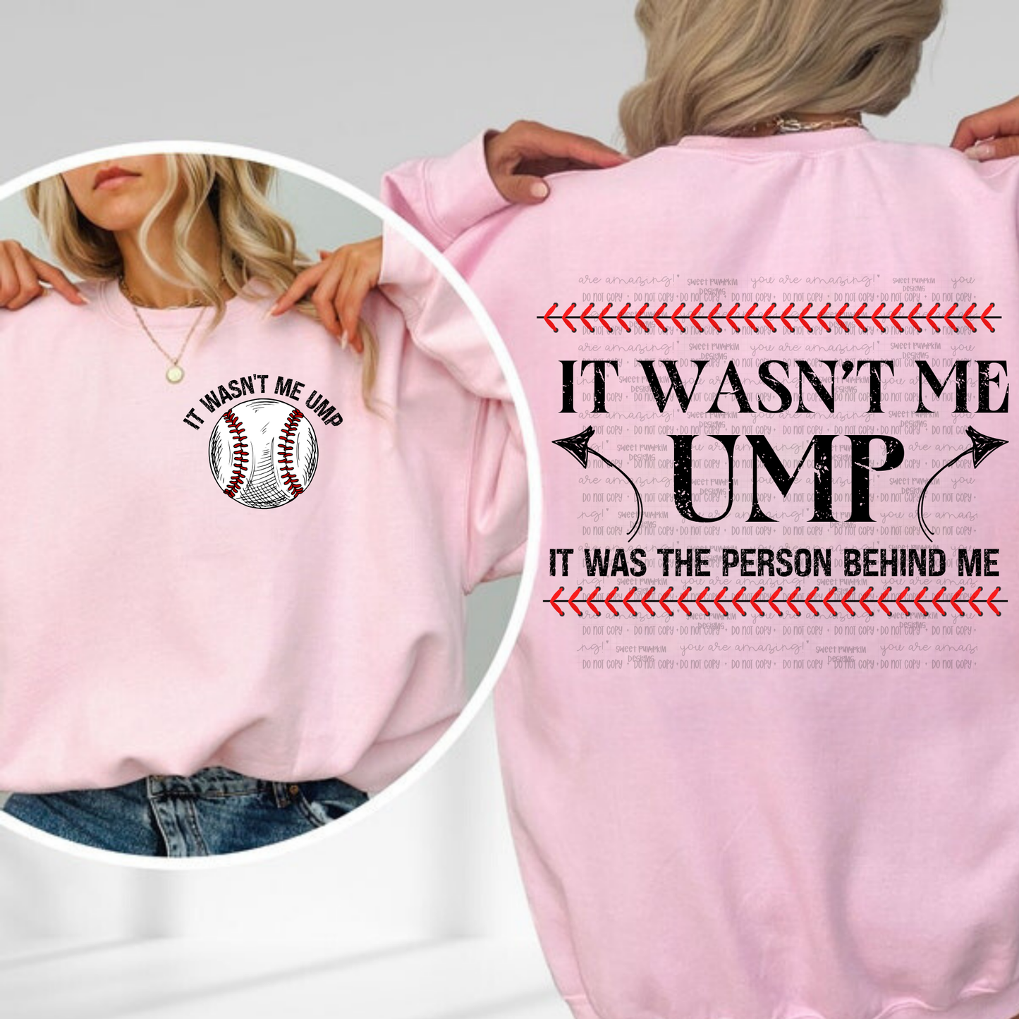 It Wasn't Me Ump | Baseball Crewneck Sweatshirt