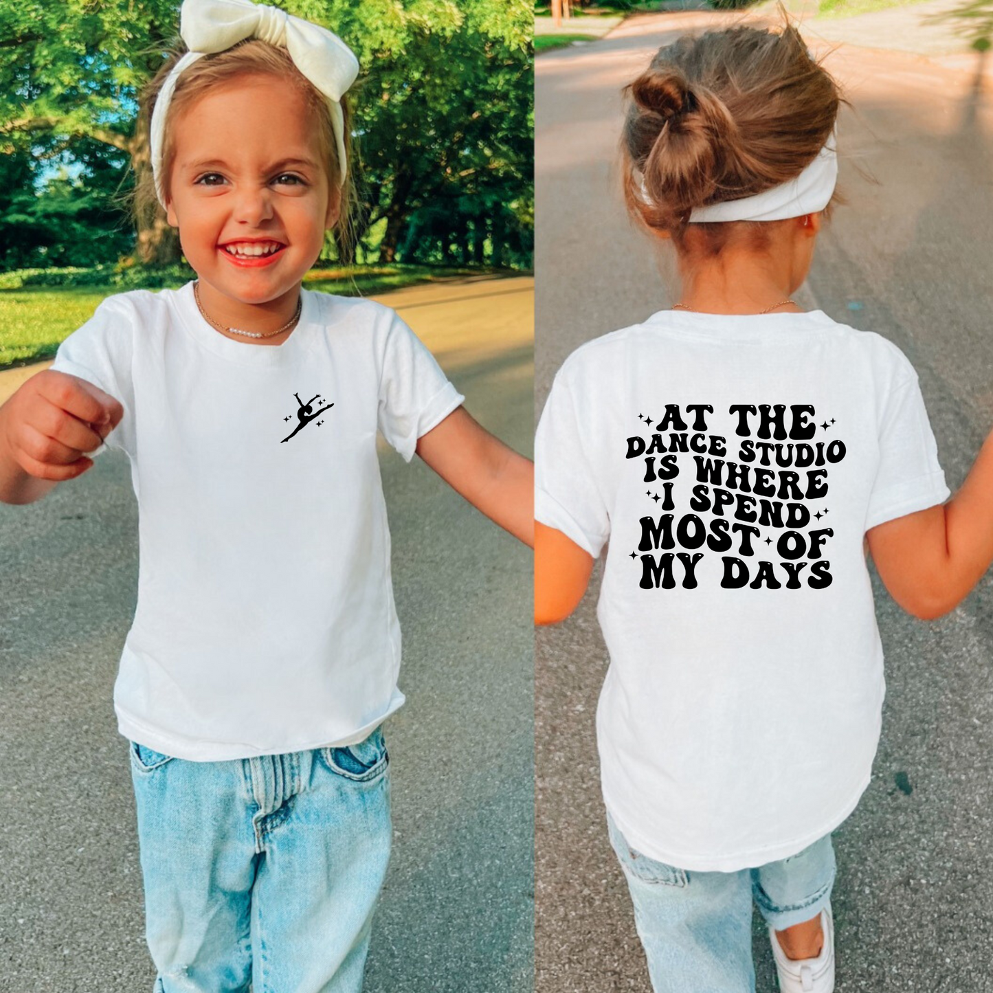 At The Dance Studio Is Where I Spend Most of My Days Shirt Youth