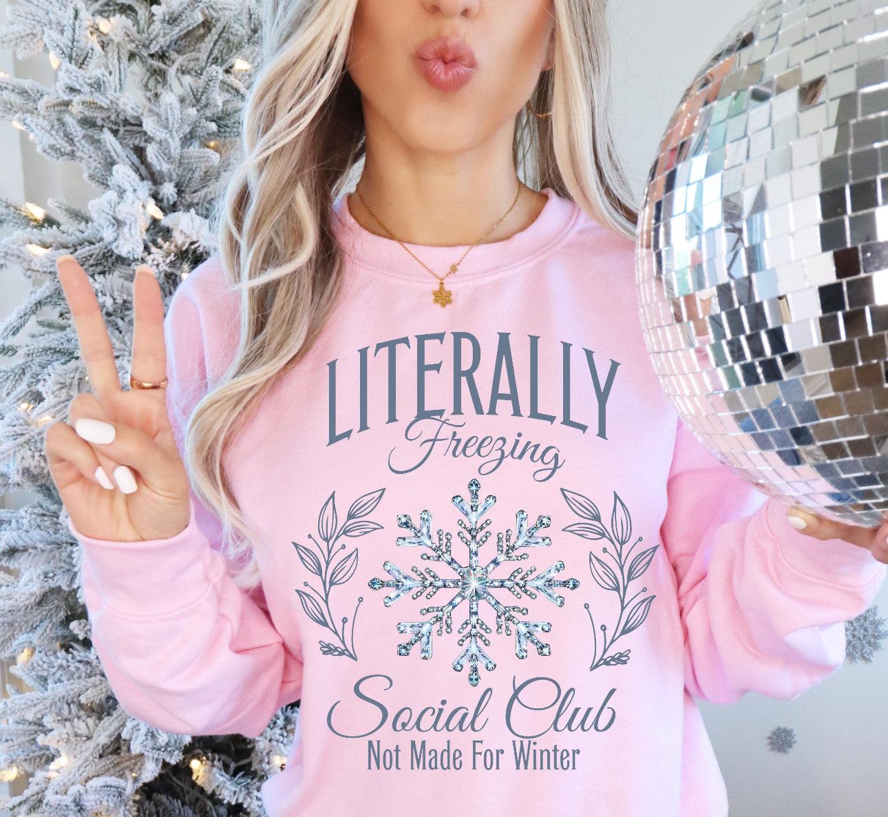 Literally Freezing Social Club Crewneck Sweatshirt