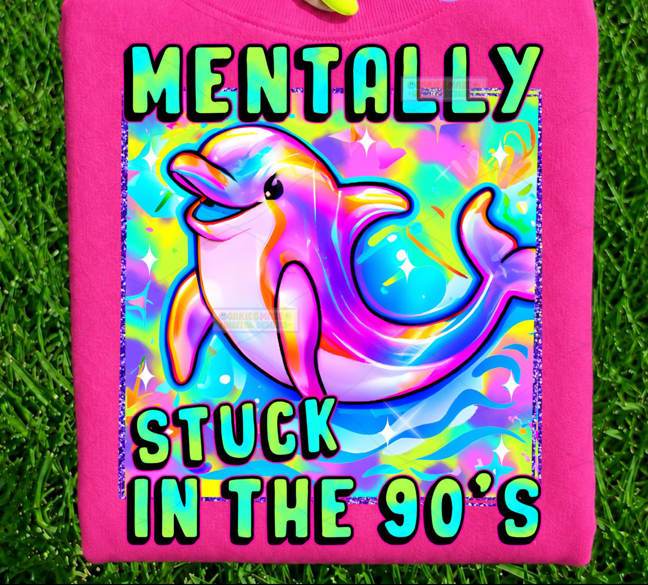 MENTALLY STILL IN THE 90s DOLPHIN TSHIRT