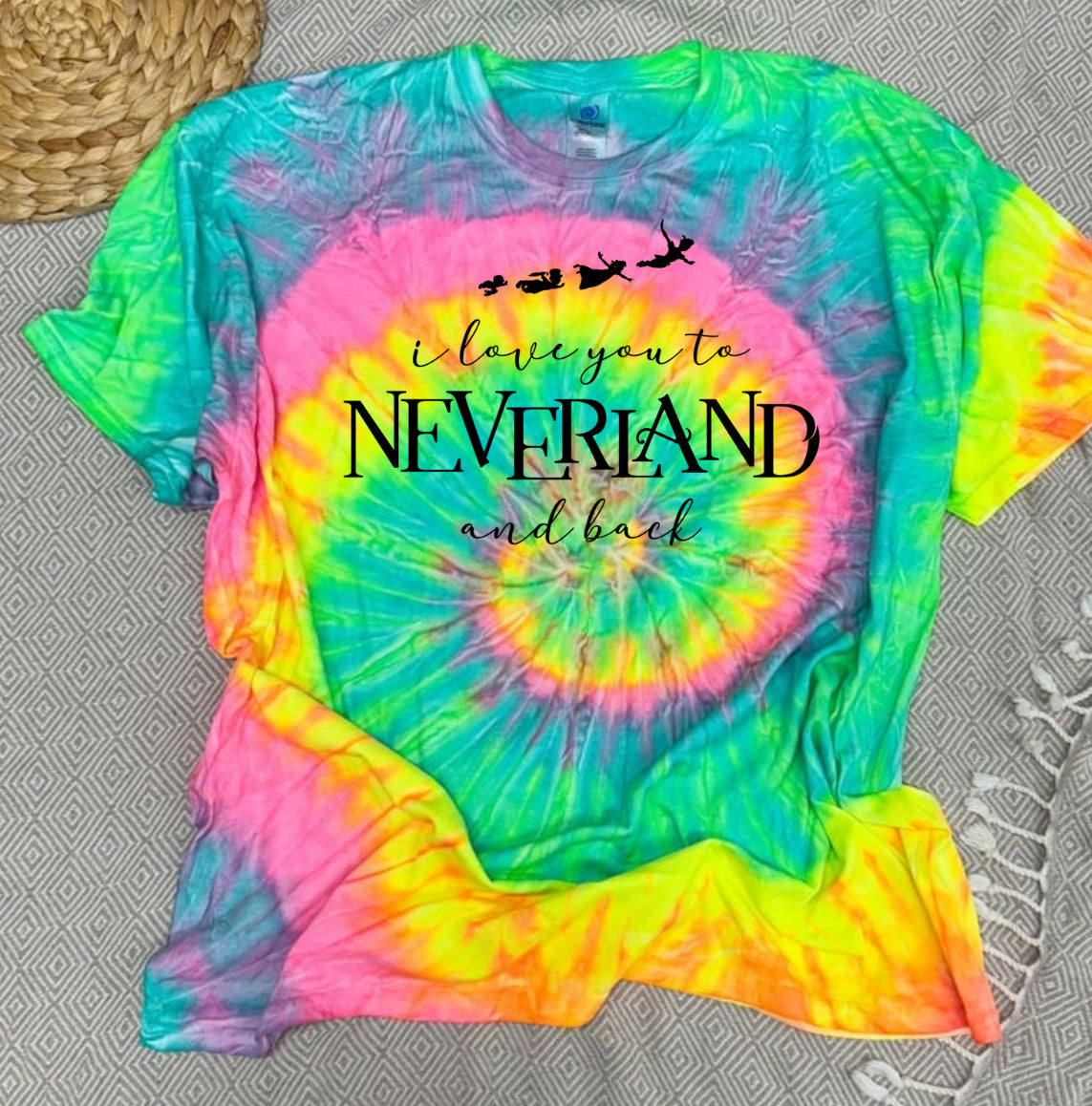 Love you to Neverland tiedye
