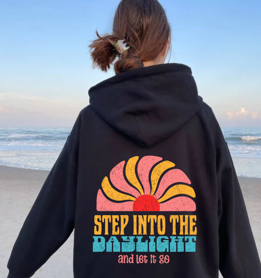 Step into the Daylight Hoodie
