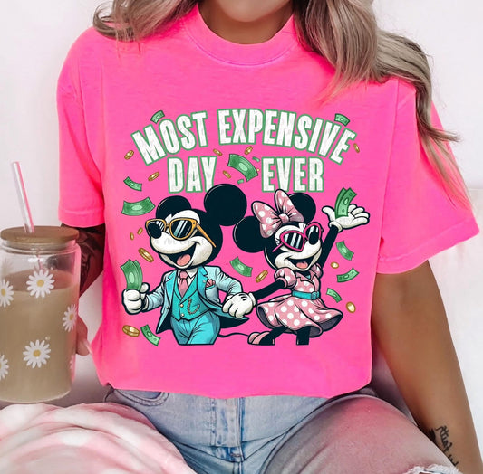Most Expensive Day Shirt or Tank