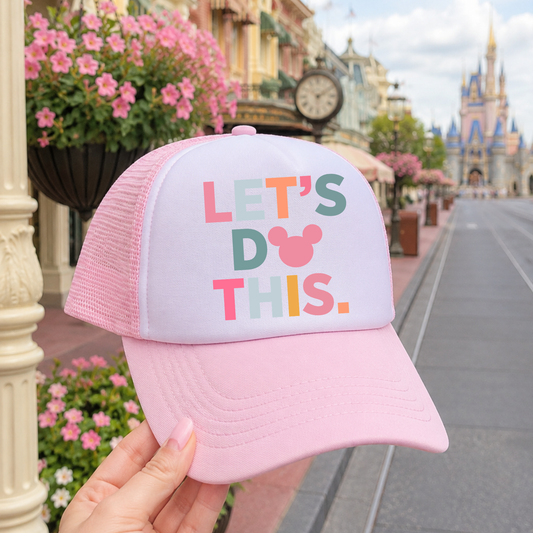Light Pink Let’s Do This Hat - Park Day Trucker Hat for Women | Theme Park Vacation Outfit
