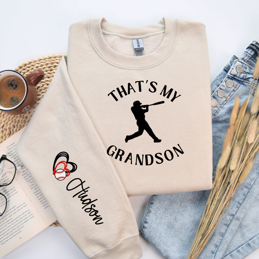 That’s My Grandson - Baseball Grandma Custom Baseball Sweatshirt