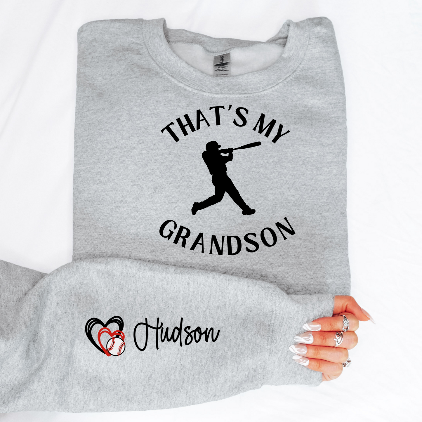 That’s My Grandson - Baseball Grandma Custom Baseball Sweatshirt