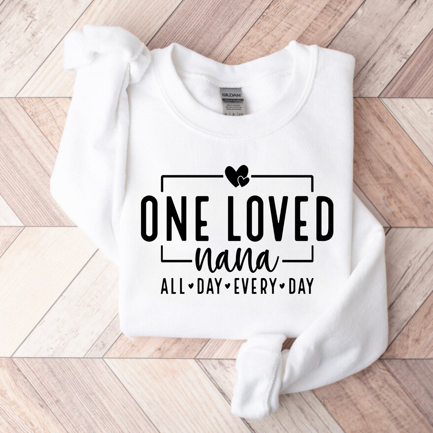 ONE LOVED NANA SWEATSHIRT - SNOW DAY EXCLUSIVE