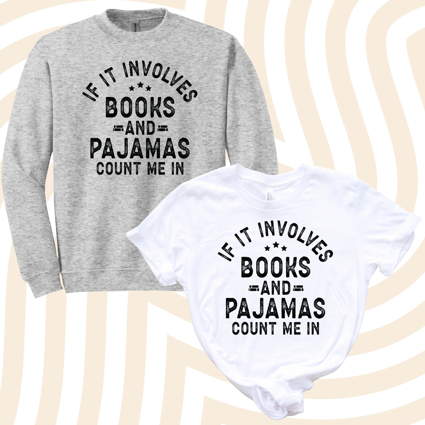 If it Involves Books or Pajamas