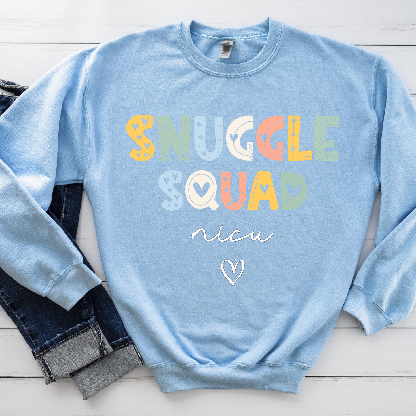 Snuggle Squad - NICU nurse crewneck sweatshirt