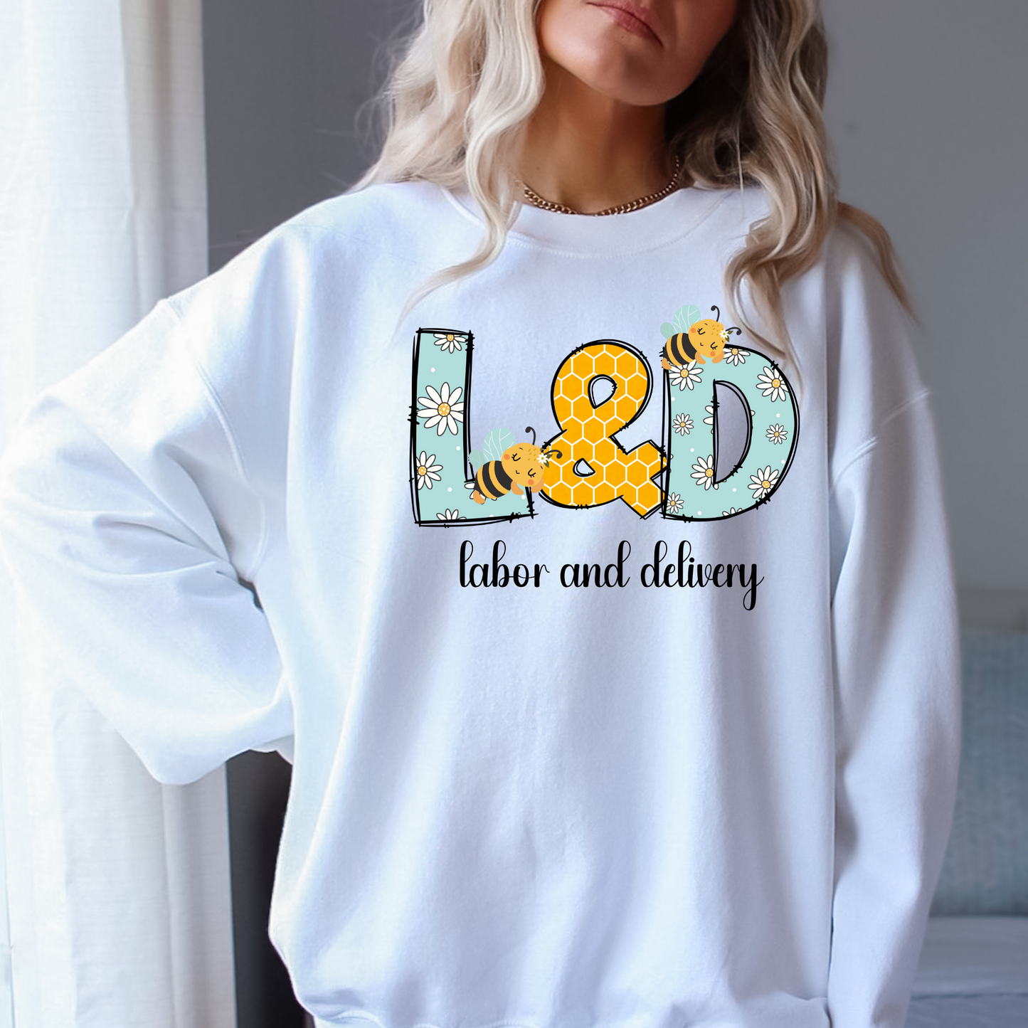 Labor and Delivery Nurse Bee Sweatshirt