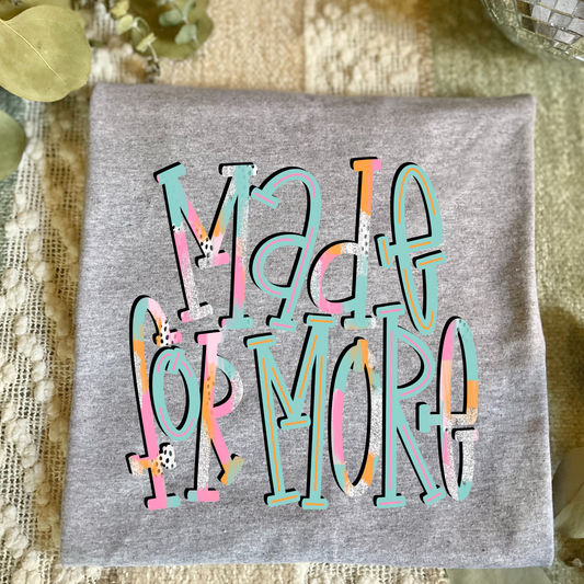 Made for More Shirt | Christian Shirt for Women - Sunday Grace