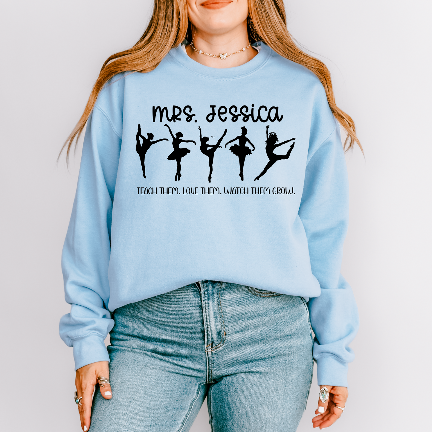 Custom Dance Teacher Sweatshirt