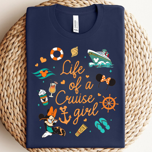 LIFE OF A CRUISE GIRL Shirt for Adults and Kids