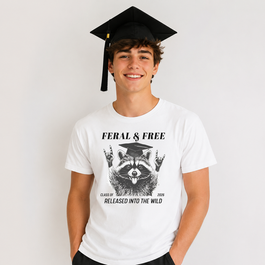 Feral and Free Class of 2026 Shirt | Funny Graduation Raccoon Comfort Colors Tee | Senior 2026 Shirt | Graduation Gift