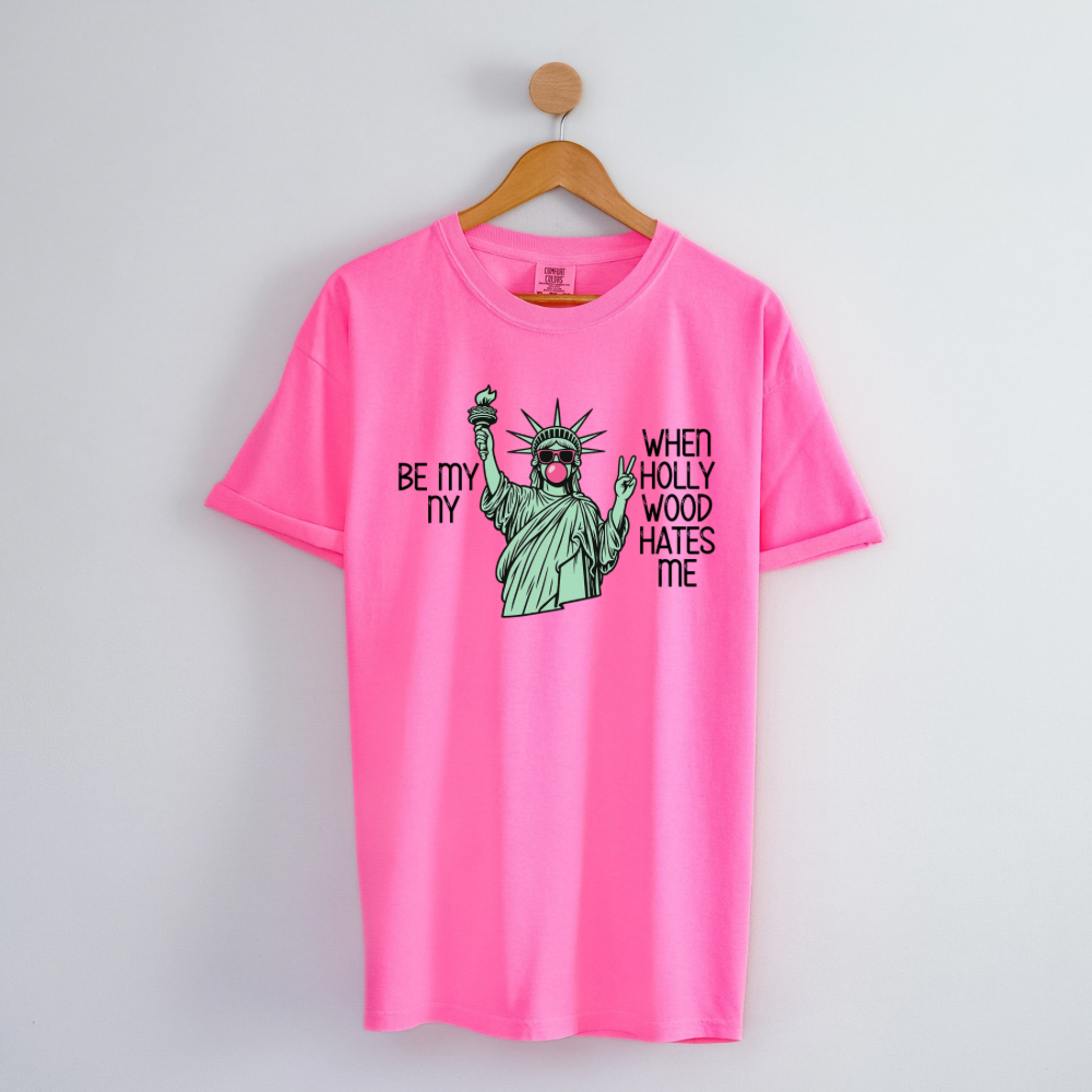 Be My NY Shirt - Comfort Colors