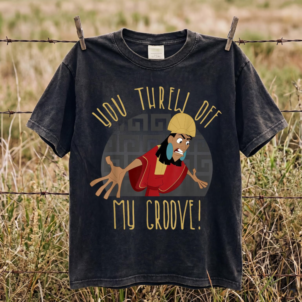 KUZCO YOU THREW OFF MY GROOVE COMFORT COLORS SHIRT
