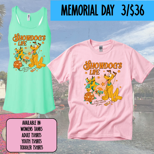 THE LIFE OF A SHOWDOG -  MAGICAL MEMORIAL DAY EVENT