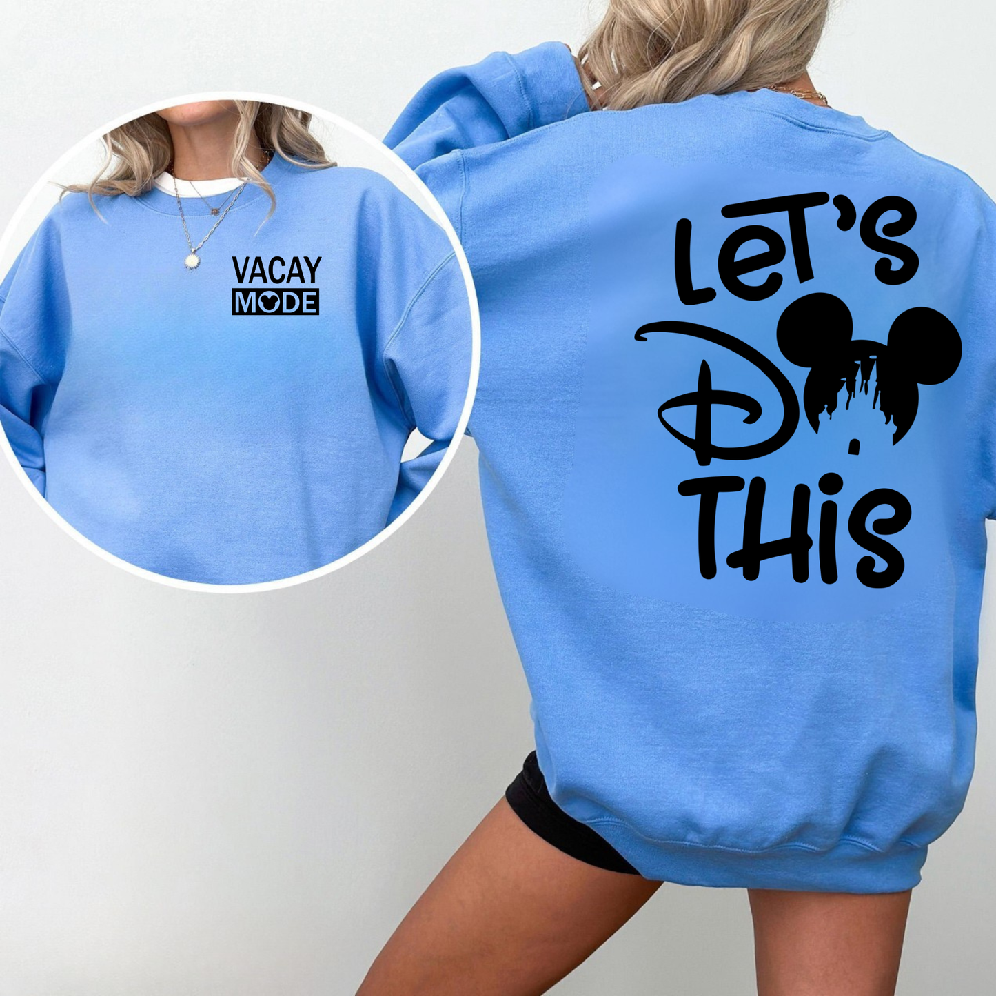 LET’S DO THIS SWEATSHIRT