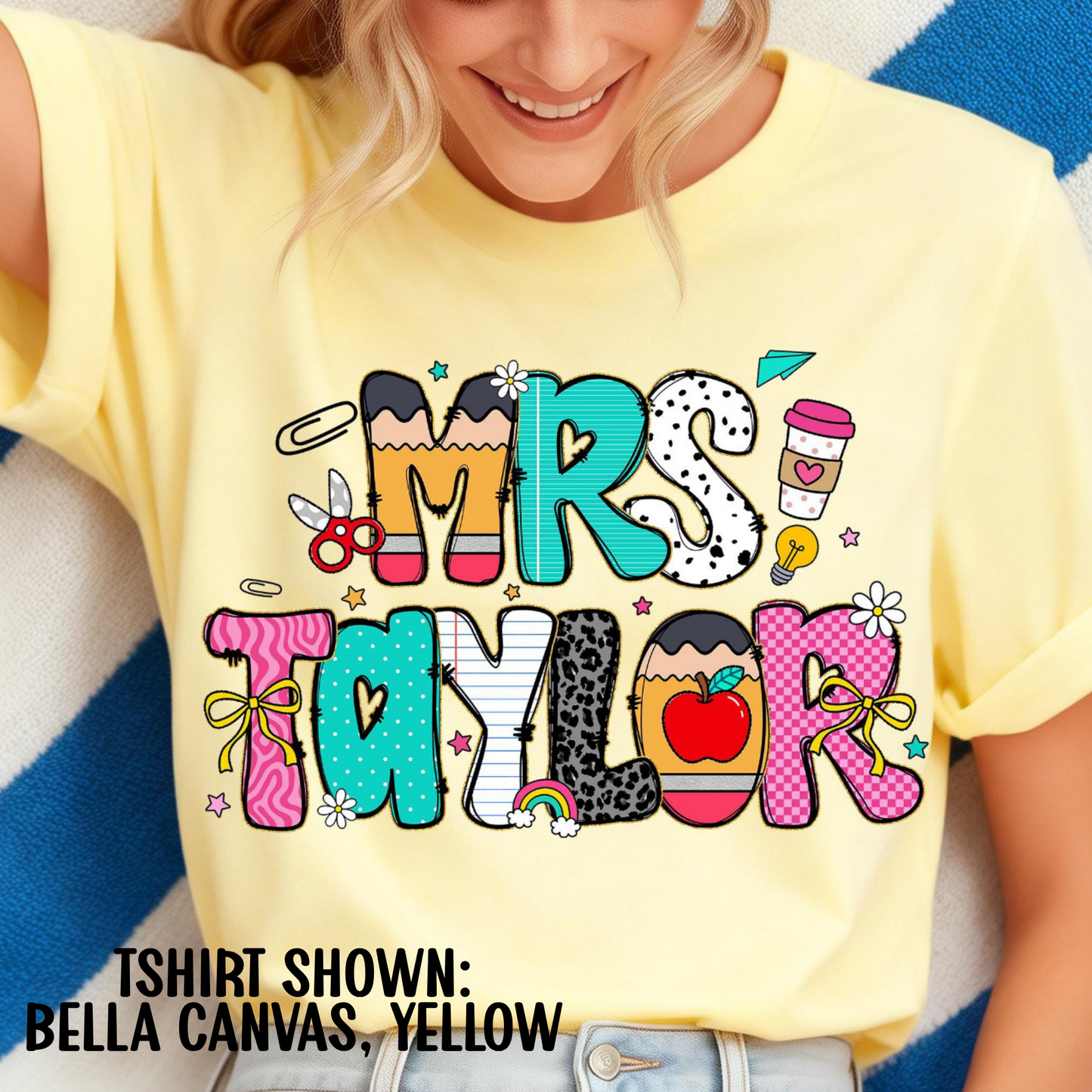 CUSTOM TEACHER NAME SHIRT - BELLA CANVAS - TEACHER TUESDAY SALE