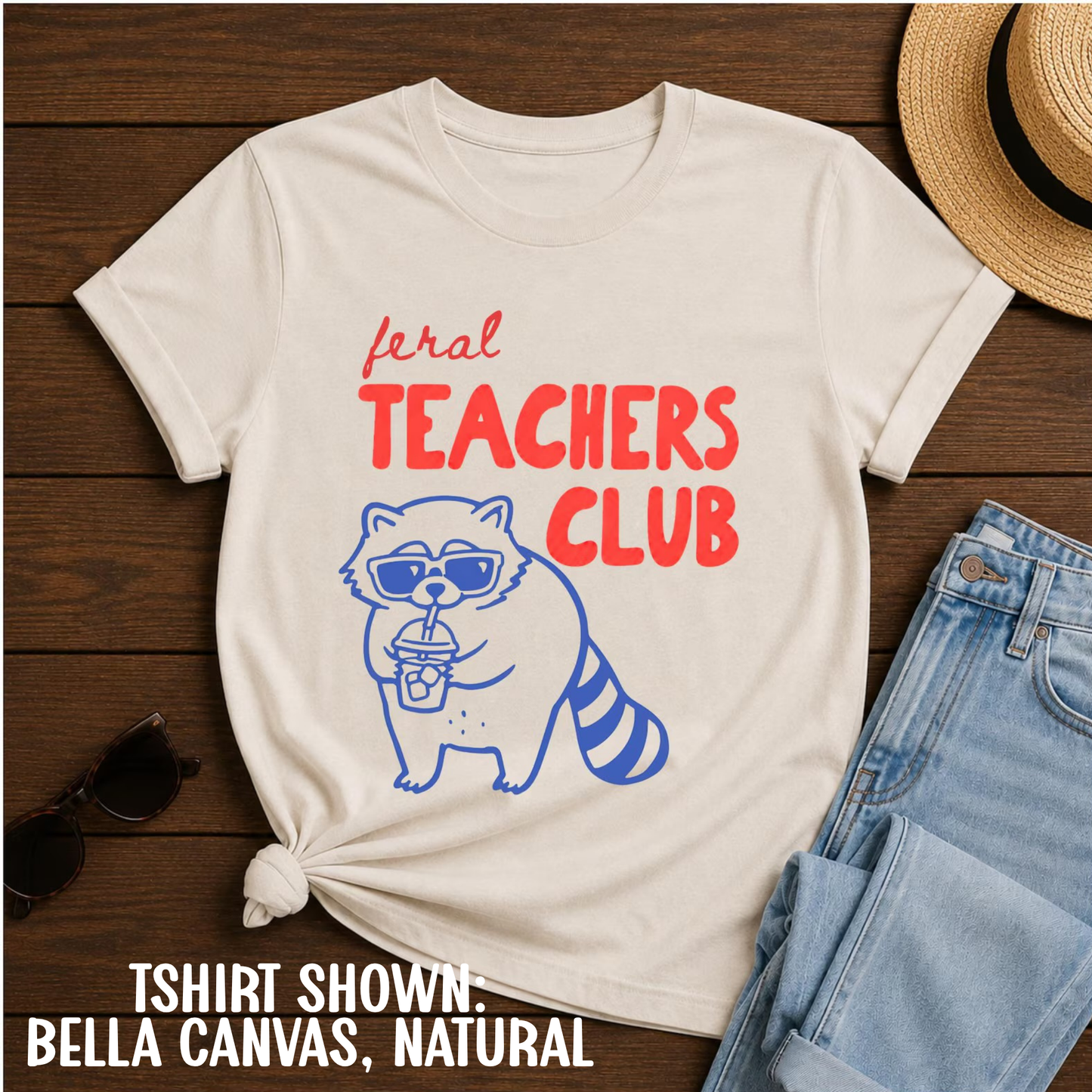 FERAL TEACHERS CLUB - BELLA CANVAS TSHIRT - TEACHER TUESDAY SALE