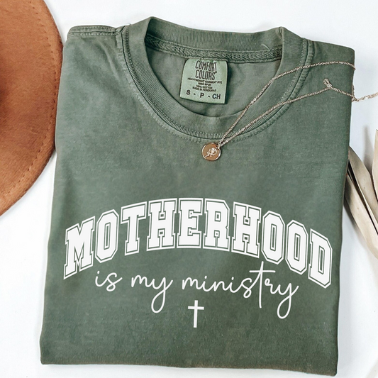 Motherhood is My Ministry