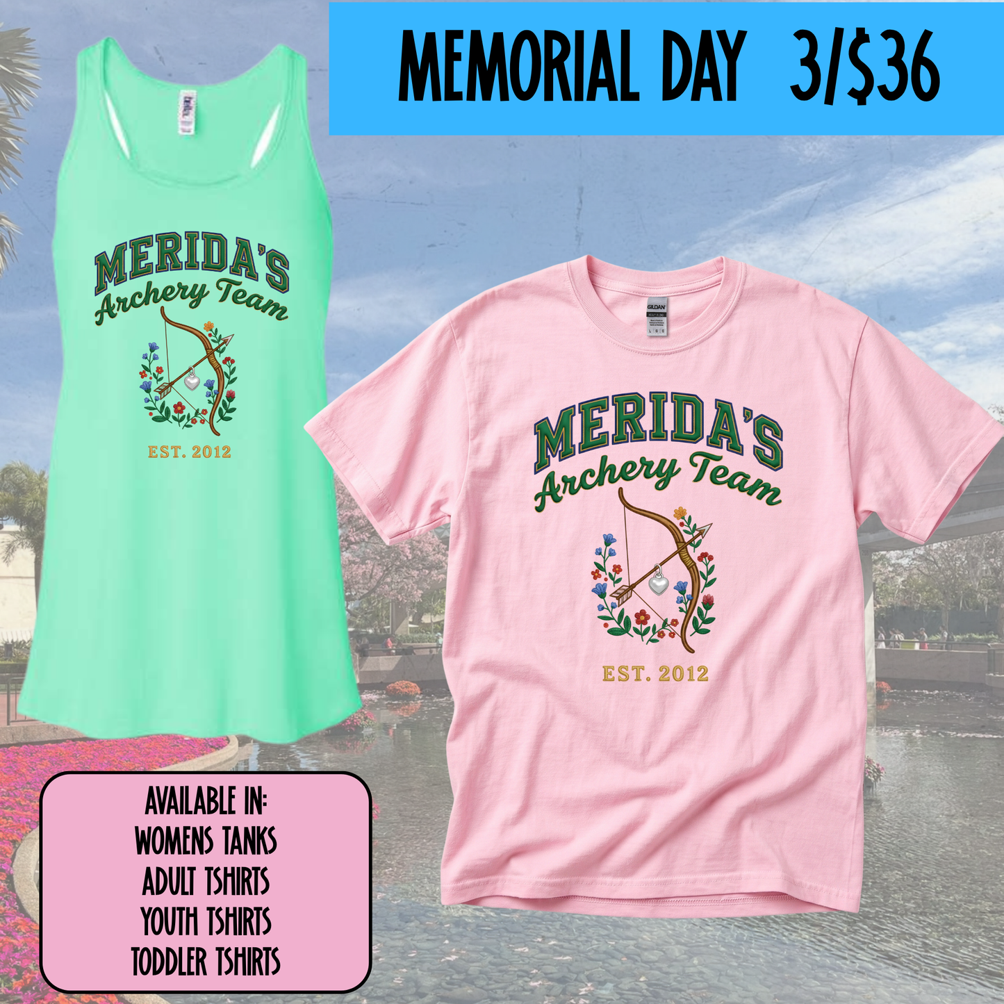 MERIDA’S ARCHERY -  MAGICAL MEMORIAL DAY EVENT