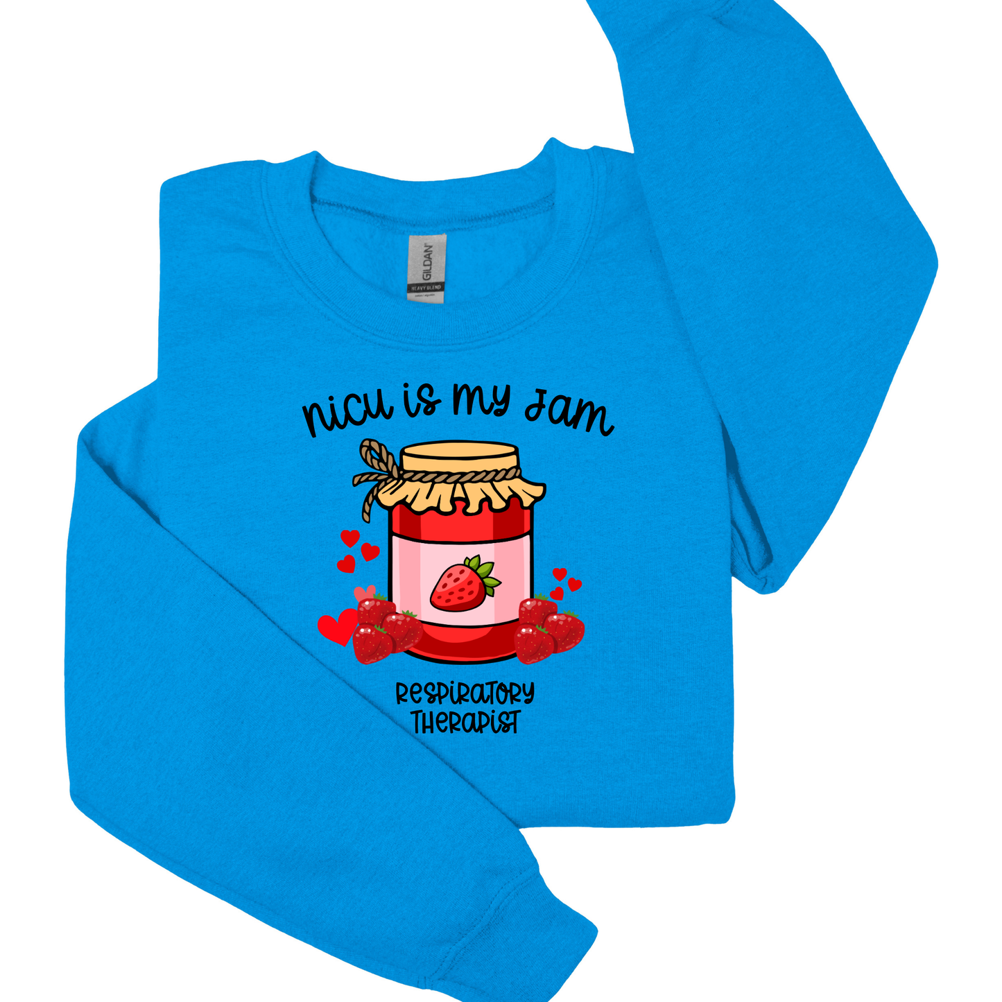NICU is my Jam Neonatal Respiratory Therapist Crewneck Sweatshirt