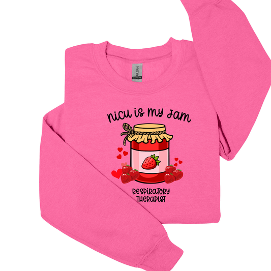 NICU is my Jam Neonatal Respiratory Therapist Crewneck Sweatshirt