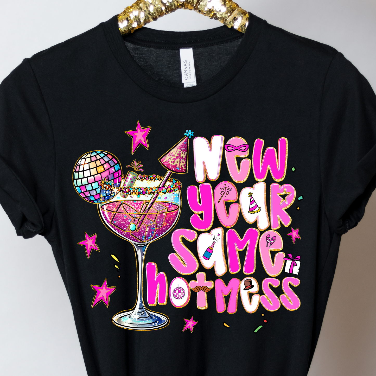 NEW YEAR SAME HOT MESS - PINK WEDNESDAY EXCLUSIVE