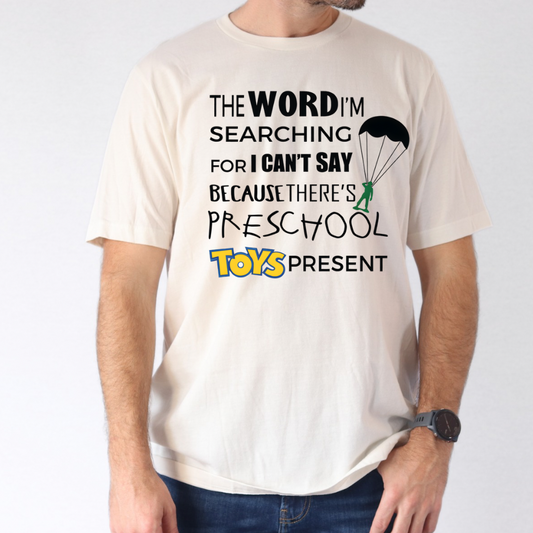 PRESCHOOL TOYS SHIRT