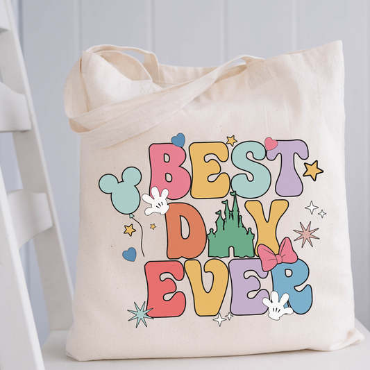 Best Day Ever Tote Bag