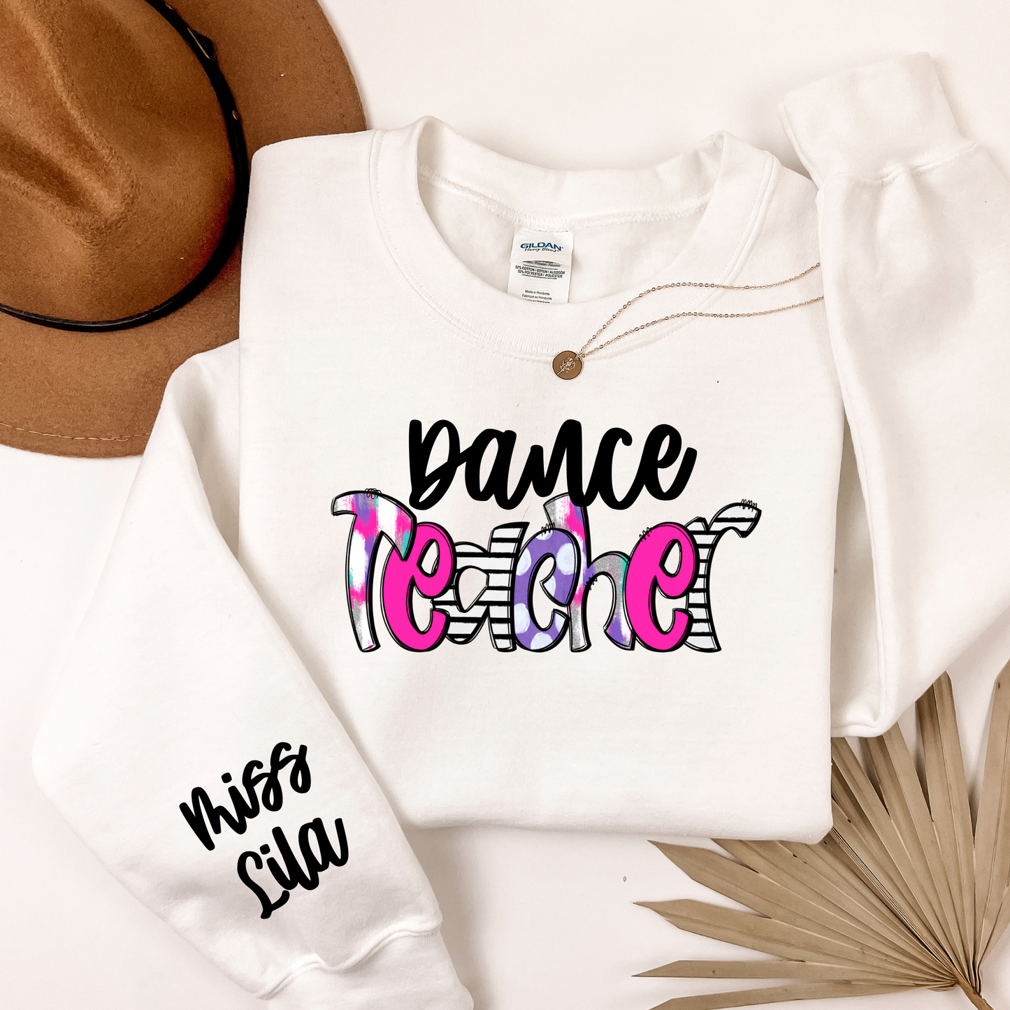 Custom Dance Teacher Sweatshirt