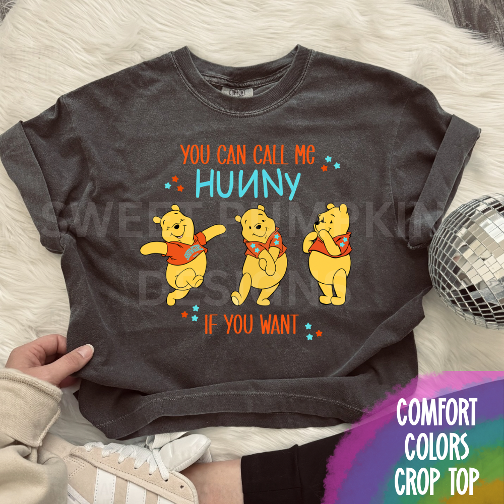 YOU CAN CALL ME HUNNY - COMFORT COLORS BOXY CROP TOP