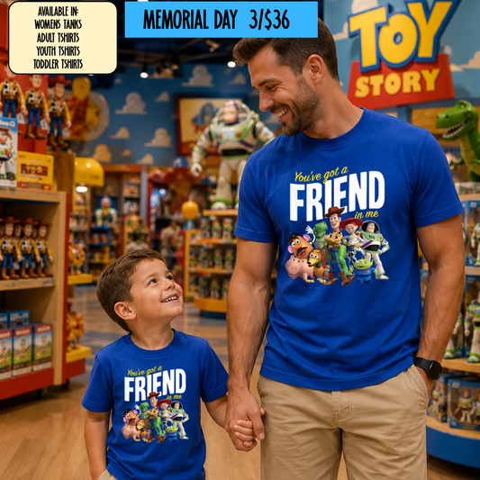 FRIEND IN ME TOY SHIRT -  MAGICAL MEMORIAL DAY EVENT