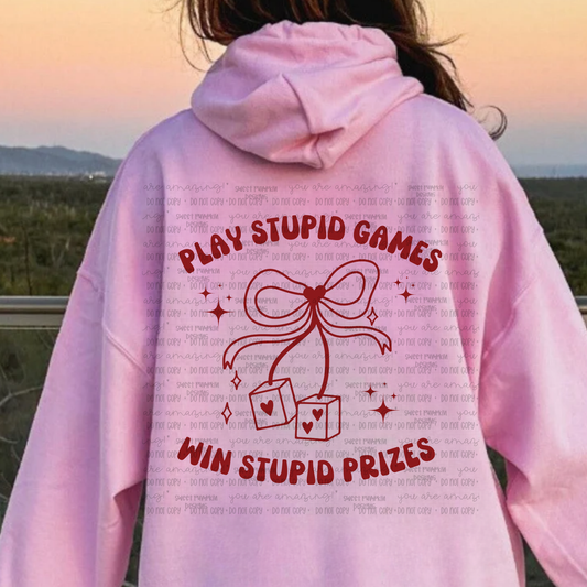 PLAY STUPID GAMES HOODIE