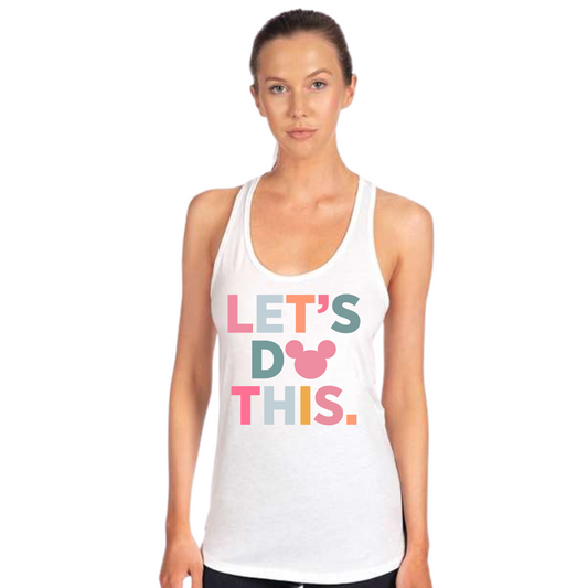 Let's Do This Shirt or Tank