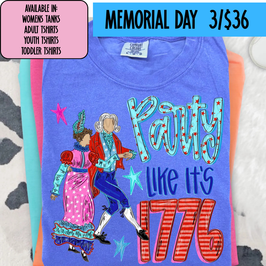 PARTY LIKE ITS 1776 -  MAGICAL MEMORIAL DAY EVENT