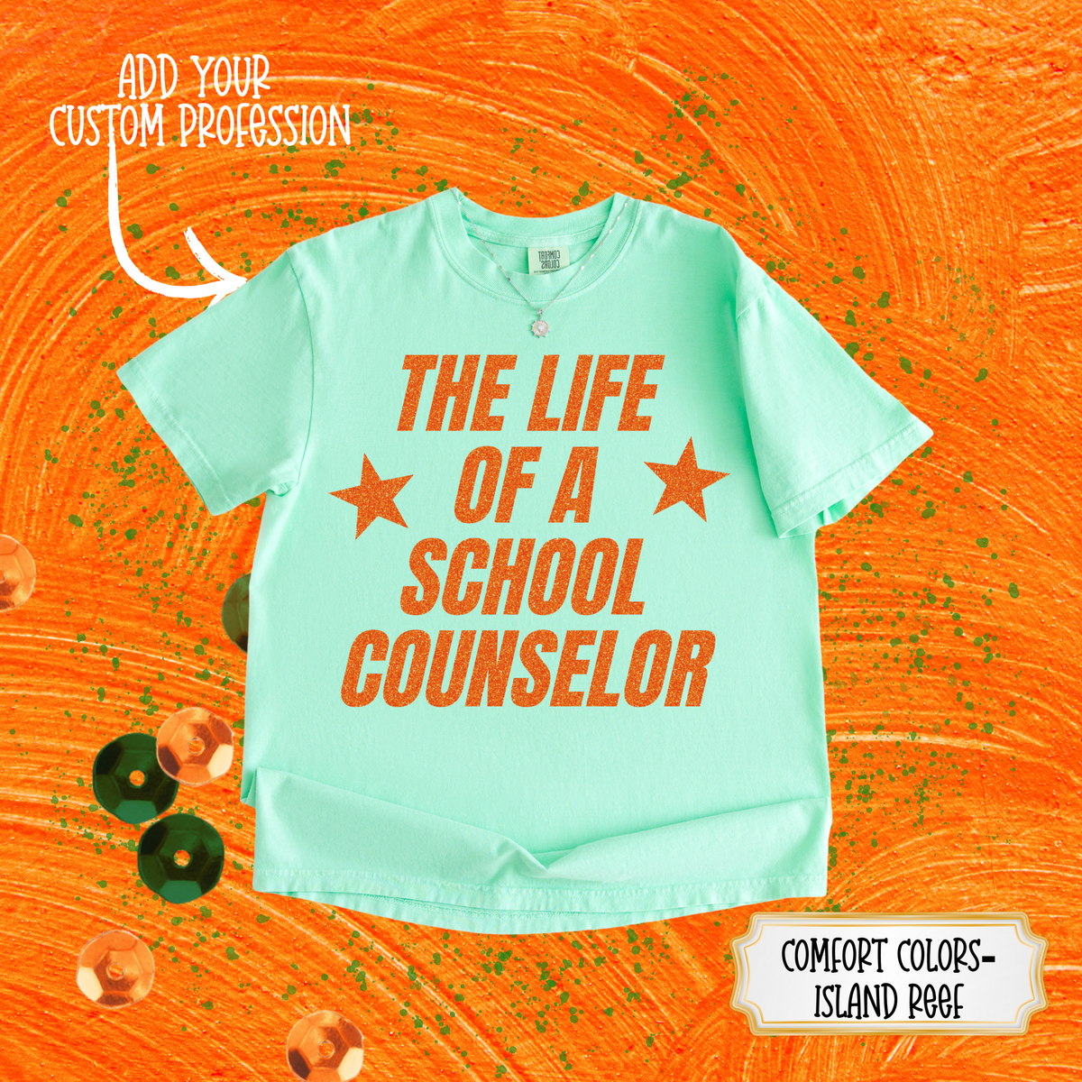 CUSTOM PROFESSION  “LIFE OF A”  TSHIRT - LONG SLEEVE - SWEATSHIRT - HOODIE