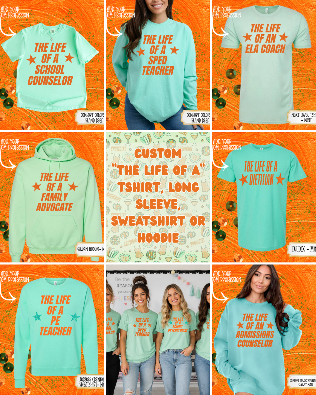 CUSTOM PROFESSION  “LIFE OF A”  TSHIRT - LONG SLEEVE - SWEATSHIRT - HOODIE