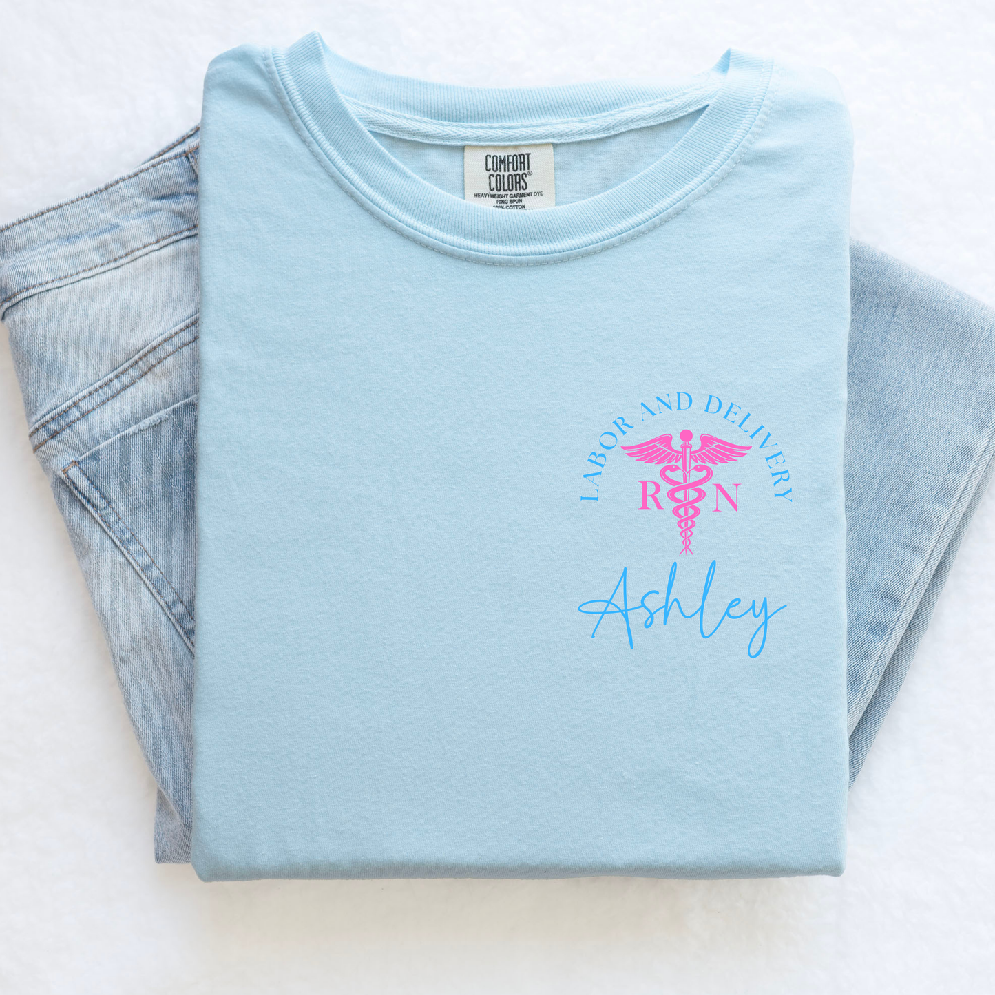 Labor & Delivery Nurse Shirt