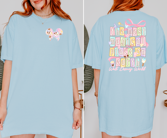 MOST MAGICAL PLACE ON EARTH SHIRT
