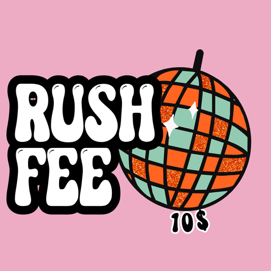 Rush Fee