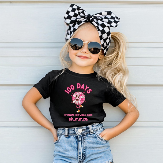 100 DAYS OF MAKING THE WHOLE CLASS SHIMMER Shirt