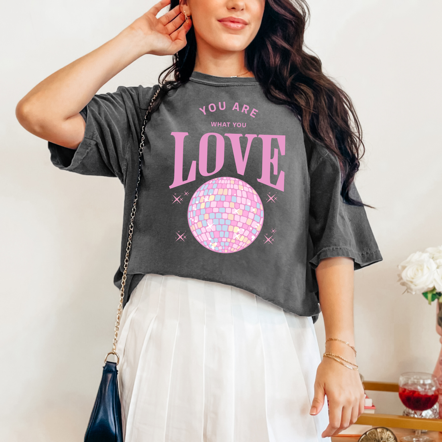 You Are What You Love Shirt