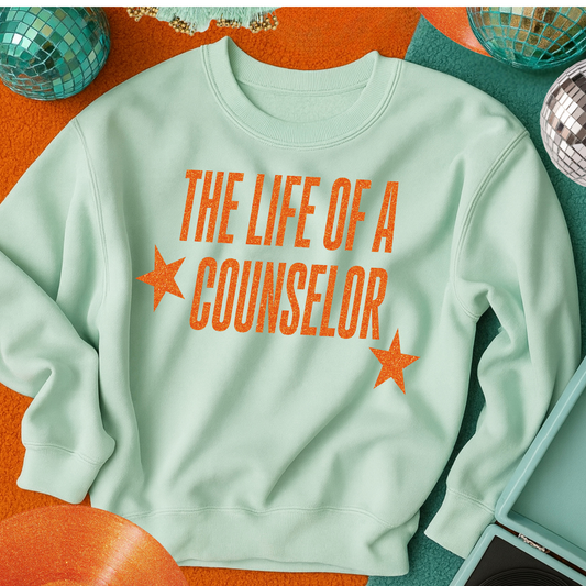 COUNSELOR LIFE sweatshirt