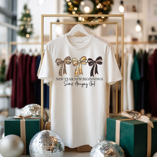 NEW YEAR, NEW BEGINNINGS, SAME AMAZING GOD - Short or Long Sleeve Shirt