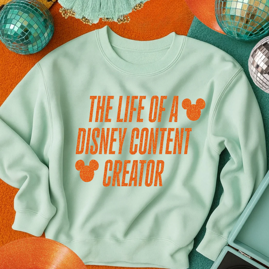 LIFE of a D CONTENT CREATOR sweatshirt